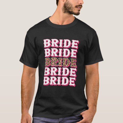 Bride Leopard Rodeo Cowgirl Bachelorette Party Wed T-Shirt