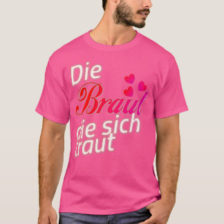 Bride marriage bachelor party hen party JGA 11 T-Shirt