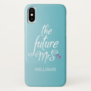 Bride Modern Trendy Surname future mrs iPhone X Case
