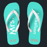 Bride Mrs. Turquoise Blue Flip Flops<br><div class="desc">Bright turquoise blue with Mrs. and Last Name written in white text and date of wedding in coral to personalize.  Pretty beach destination or honeymoon flip flops for the new bride.  Original designs by TamiraZDesigns.</div>