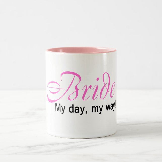 Bride (My Day, My Way!) Two-Tone Coffee Mug (Center)