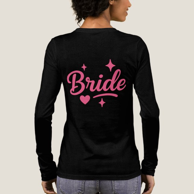 Bride Neon Pink Tri-Blend Shirt (Back)