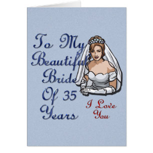Bride Of 35 Years Cards