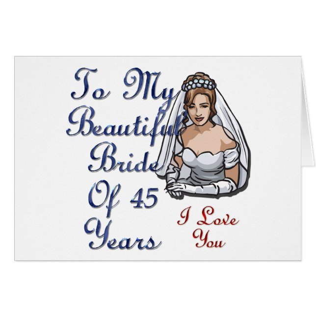 Bride Of 45 Years Cards (Front Horizontal)