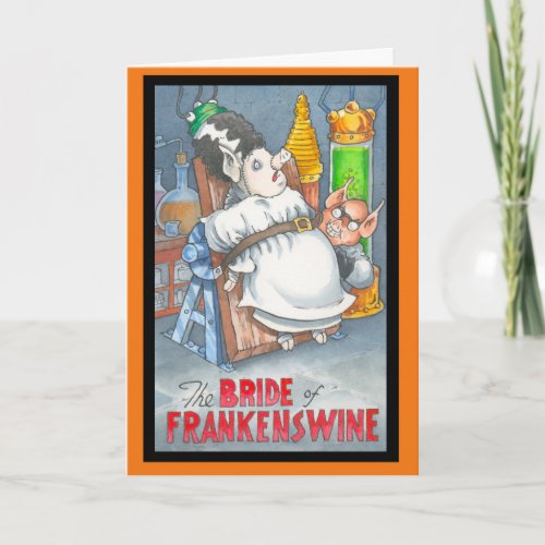 Bride of Frankenswine Halloween card
