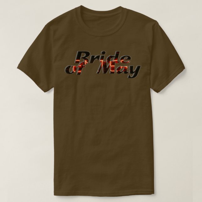 Bride of May T-Shirt (Design Front)