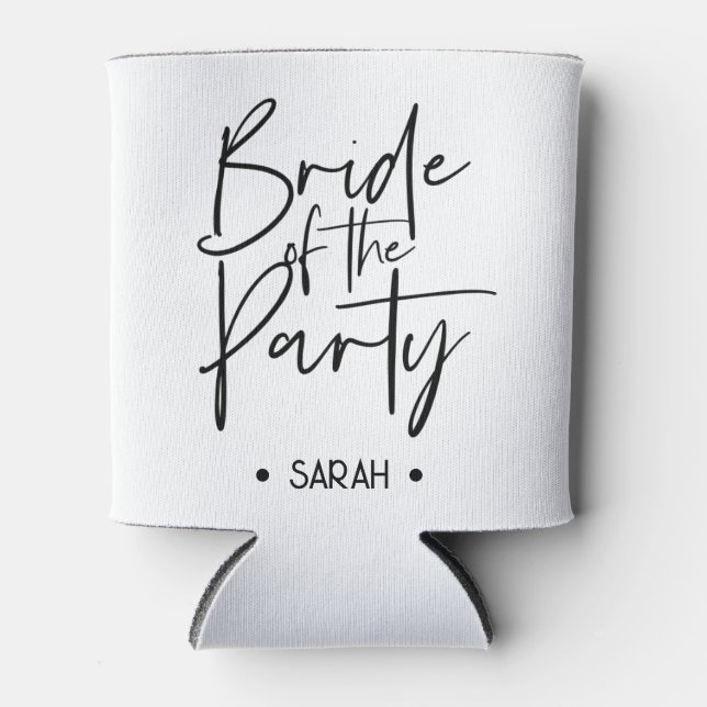 Bride of the Party Can Cooler for Bachelorette (Front)