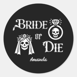bride or die bachelorette party floral skull classic round sticker