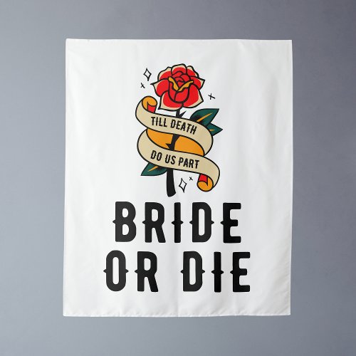 Bride Or Die Backdrop Till Death Do Us Part Gothic