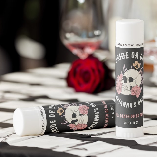 Bride or die black skull bachelorette party favors lip balm (Bride or die black skull gothic grunge bachelorette party favors personalized lip balm)