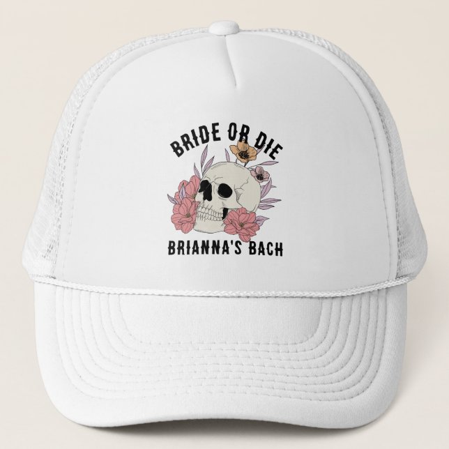 Bride or die black skull bachelorette party favors trucker hat (Front)