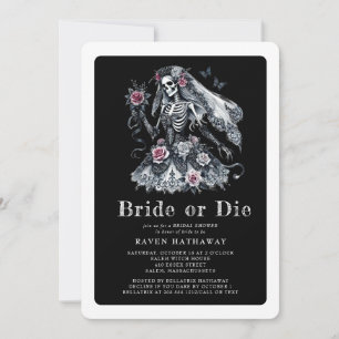 Bride or Die Gothic Floral Skeleton Bridal Shower Invitation