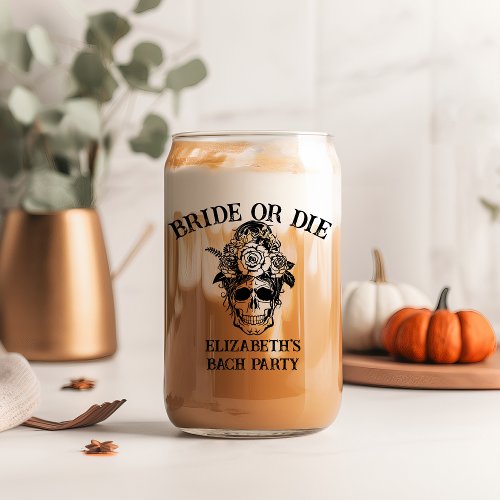 Bride Or Die Personalized Bridesmaids Till Death Can Glass