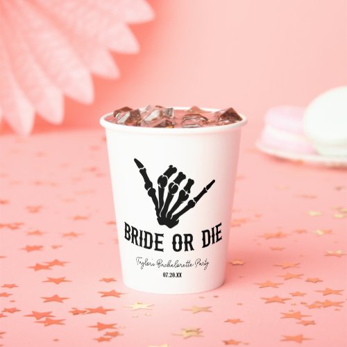 Bride or Die Rockstar Skeleton Bachelorette Party Paper Cups