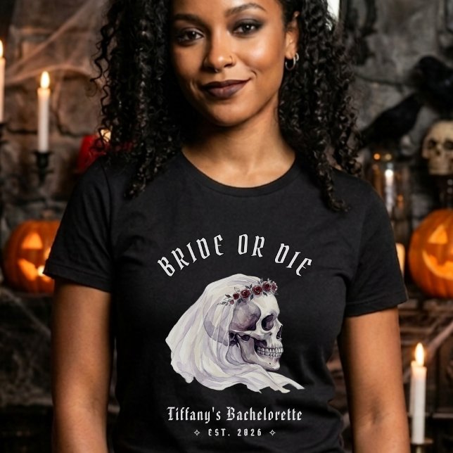 Bride or Die Skeleton Skull Halloween Bachelorette T-Shirt (Creator Uploaded)