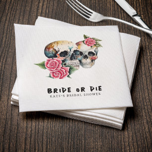 Bride or Die Skulls & Roses Bridal Shower Napkins