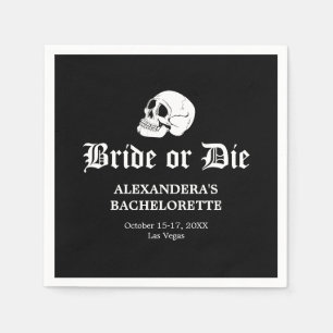 Bride or Die Til Death Do Us Party Bachelorette Napkins