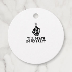 Bride Or Die, Till Death Do Us Party Favor Tags