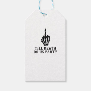 Bride Or Die, Till Death Do Us Party Gift Tags