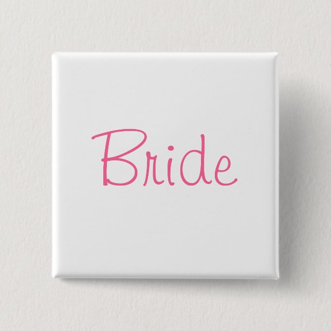 Bride Pinback Button (Front)