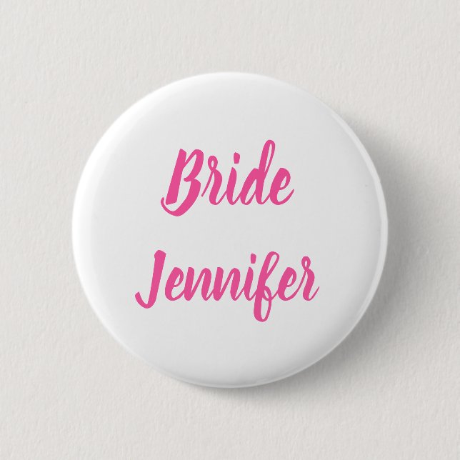 Bride Pink Elegant Chic Custom Name Gifts Wedding Button (Front)