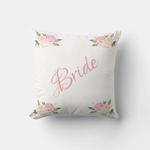 Bride Pink Floral Script Chic Watercolor Wedding Throw Pillow