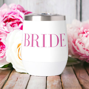 Bride Pink Modern Personalized Thermal Wine Tumbler