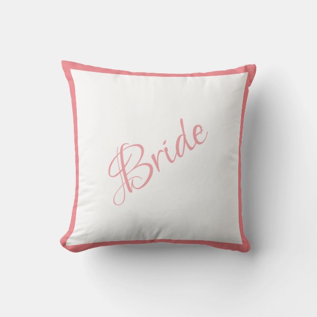 Bride Pink Script Chic Wedding Throw Pillow (Front)