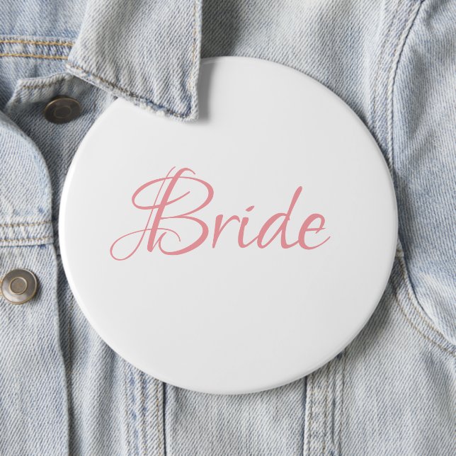 Bride Pink Script Wedding Elegant Simple Chic Button (In Situ)