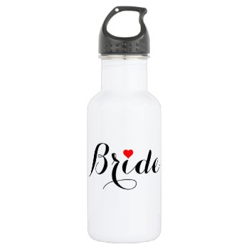 Bride Red Heart Water Bottle White by HappyMemoriesPaperCo at Zazzle