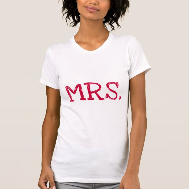 Bride Red Text Mrs. T-Shirt (Front)
