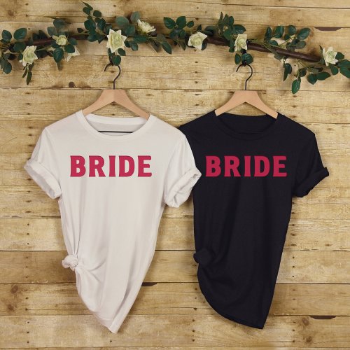 Bride_Retro Bachelorette_Bridal Shower_Retro Font T_Shirt