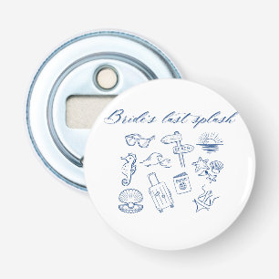 Bride’s Last Splash Design Ocean Beach Bachelore Bottle Opener