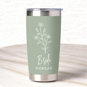 Bride Sage Green Wildflower Floral Bachelorette Insulated Tumbler