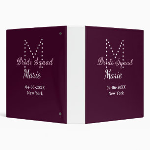 Bride squad add name monogram bridesmaid mauve  3 ring binder