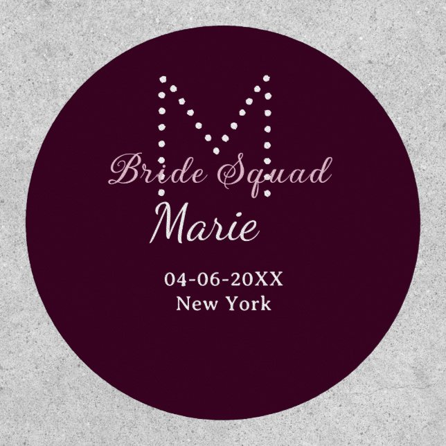 Bride squad add name monogram bridesmaid mauve  patch (Front)