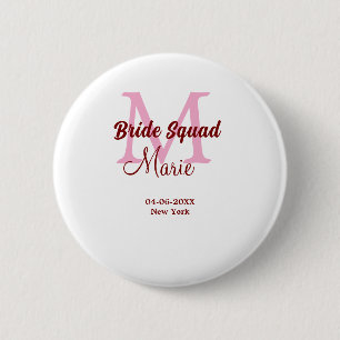Bride squad add name monogram bridesmaid pink date button