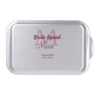 Bride squad add name monogram bridesmaid pink date cake pan