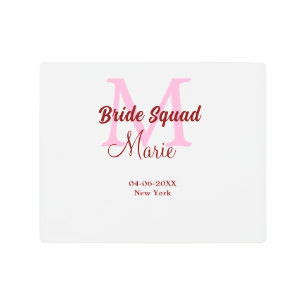 Bride squad add name monogram bridesmaid pink date metal print