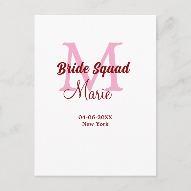 Bride squad add name monogram bridesmaid pink date postcard (Front)