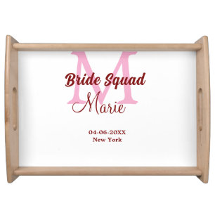 Bride squad add name monogram bridesmaid pink date serving tray