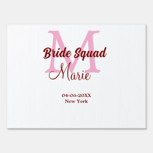 Bride squad add name monogram bridesmaid pink date sign
