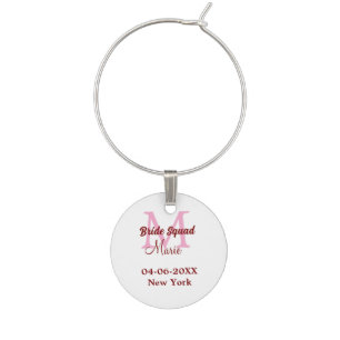 Bride squad add name monogram bridesmaid pink date wine charm