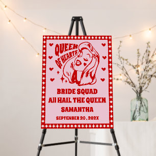 Bride Squad All Hail the Queen Sign