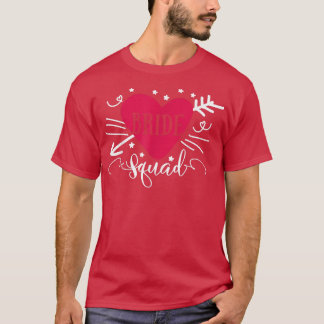 Bride Squad Arrow Heart Wedding Party And Bachelor T-Shirt