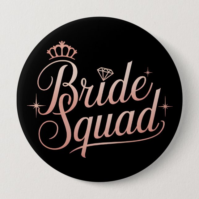 Bride Squad Bachelorette Bridesmaid Button (Front)