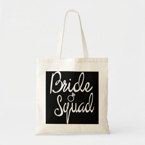 Bride Squad Bachelorette Party Bridesmaid Bridal S Tote Bag