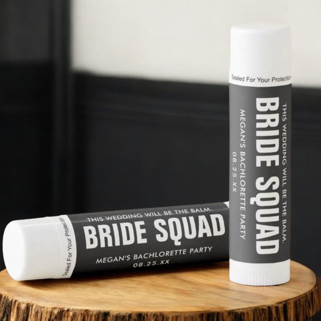 Bride Squad Bachelorette Party Favors Lip Balm (Creator Uploaded)