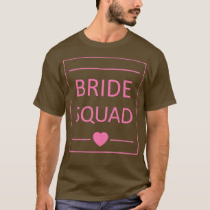 Bride Squad Bridal Shower Party Wedding T-Shirt