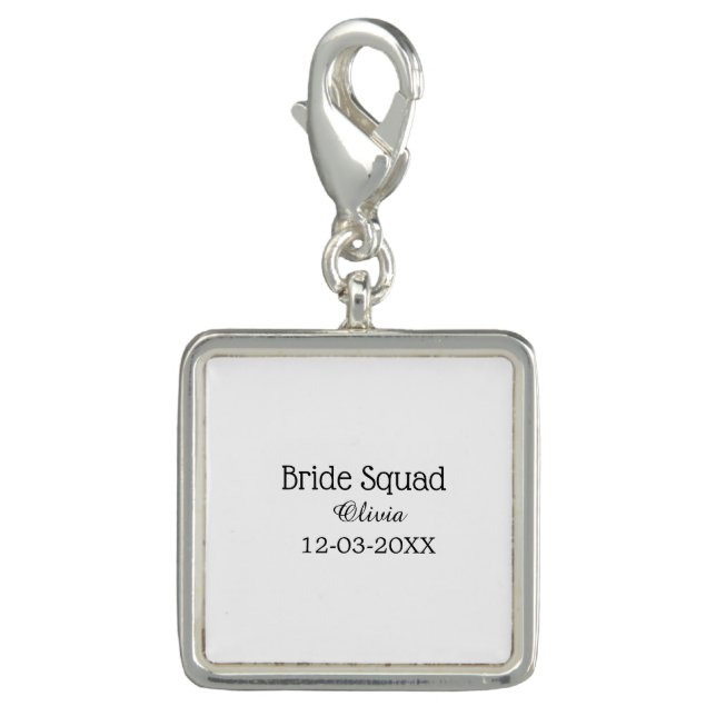 Bride squad bridesmaid add name bachelorette party charm (Front)